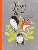 jane the fox and me